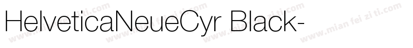 HelveticaNeueCyr Black字体转换